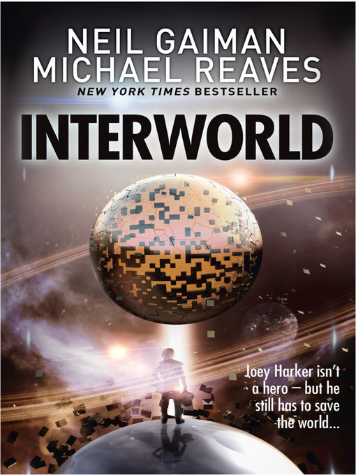 Title details for Interworld by Neil Gaiman - Wait list